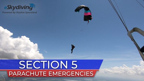 Skydiver Refresher 5: Parachute Emergencies
